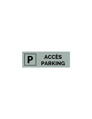 Plaque gravée  ACCES PARKING